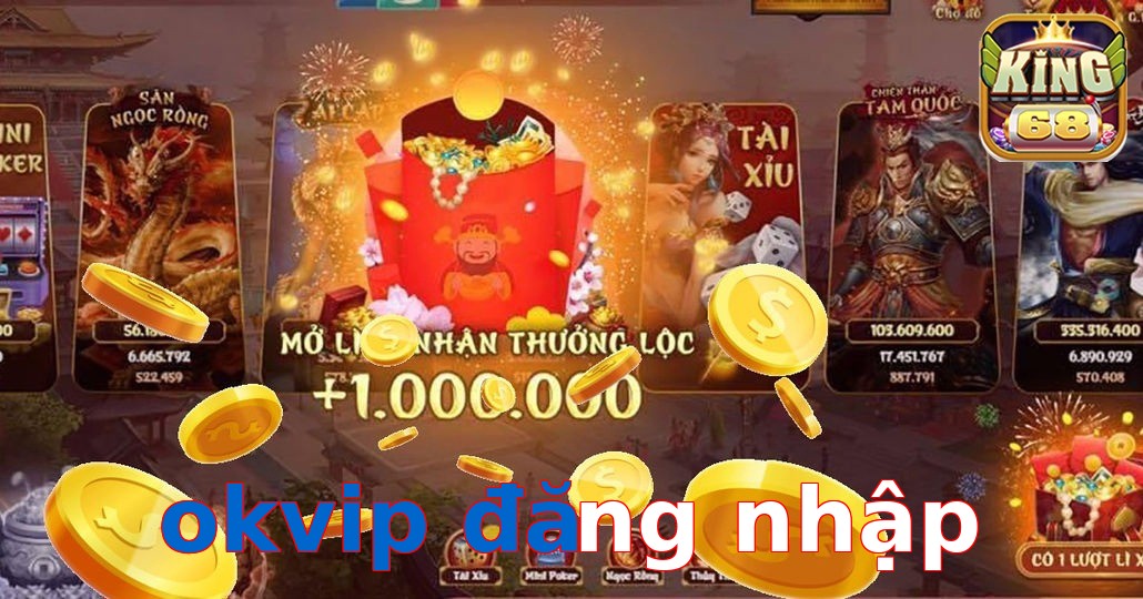 okvip đăng nhập